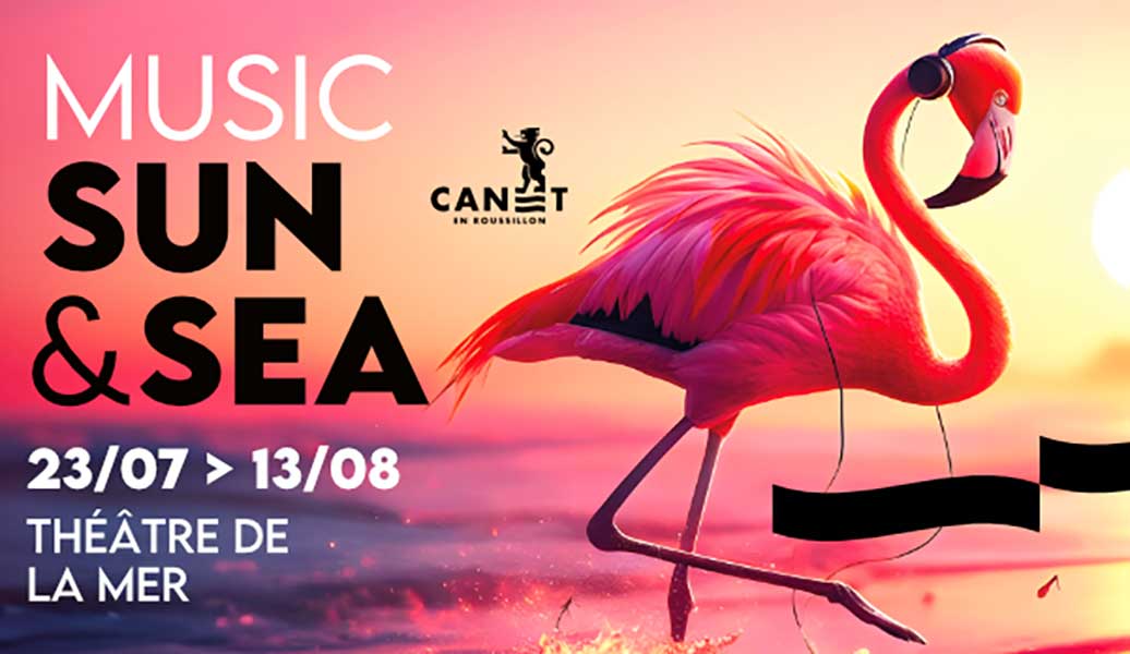 Music-sun-&-sea-canet-en-roussillion-aout-2024